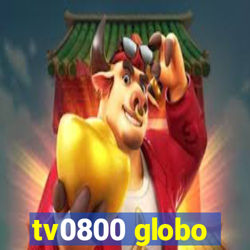 tv0800 globo